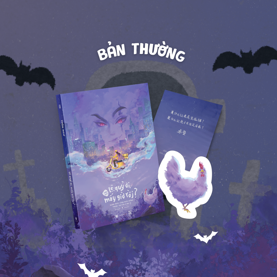 Lệ Quỷ Ơi, Mấy Giờ Rồi? - Tặng Kèm Bookmark “Gà Kiên Cường” + Tờ Gác Có Lời Nhắn Và Chữ Ký Của Tác Giả - Ảnh 2