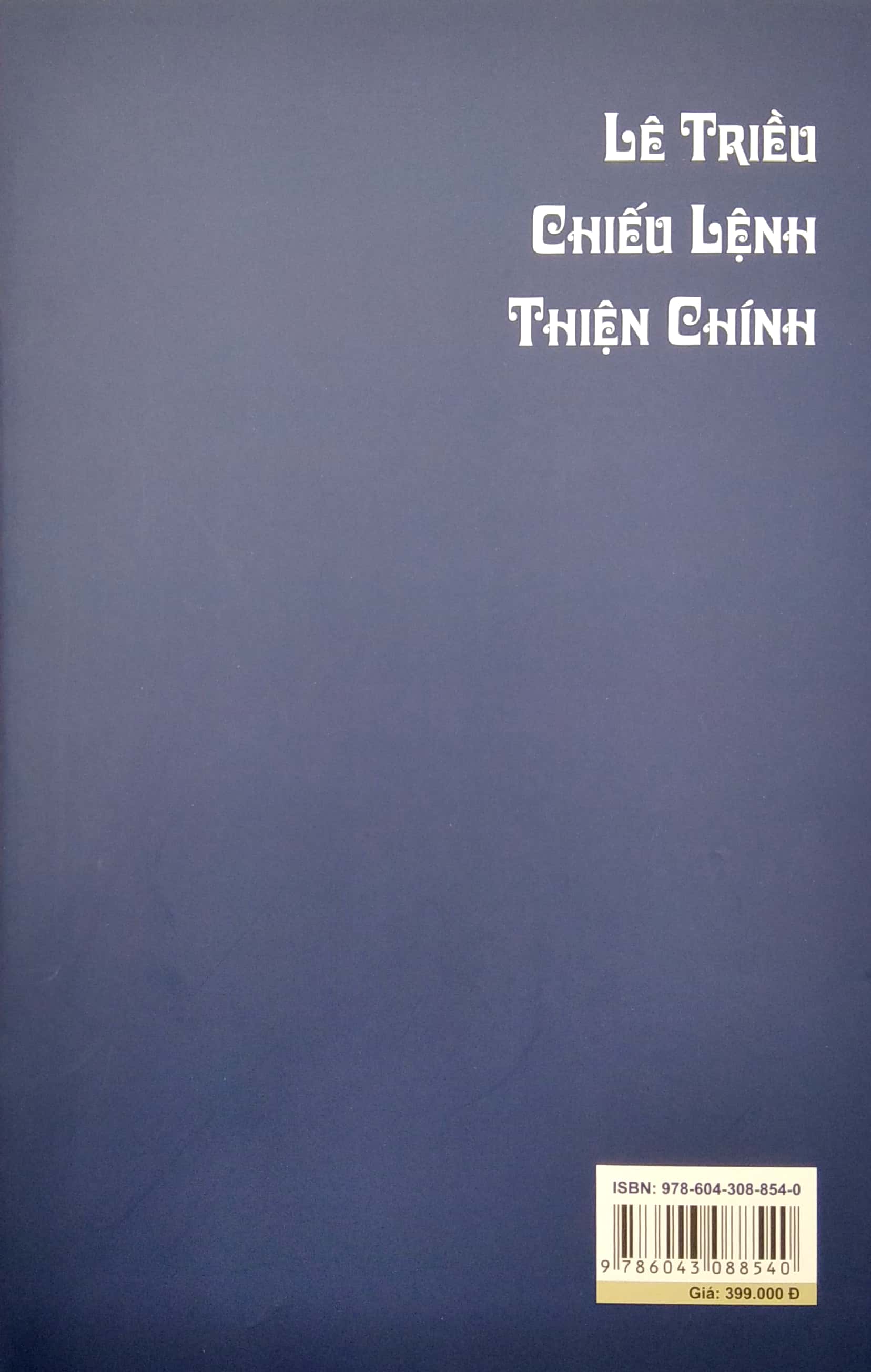 lê triều chiếu lệnh thiện chính - Ảnh 6