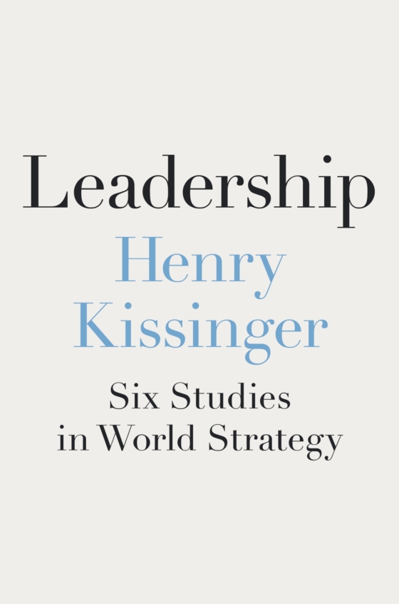 Leadership - Six Studies In World Strategy - Ảnh 2