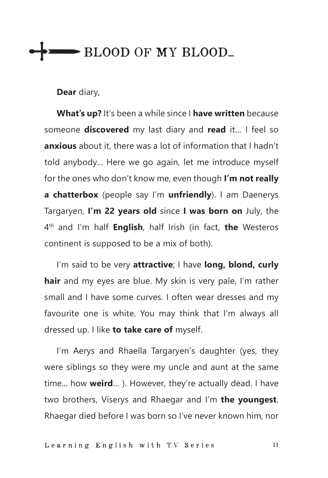 learning english with tv series - luyện nói thành thạo cùng “mọt” phim tiếng anh - Ảnh 11