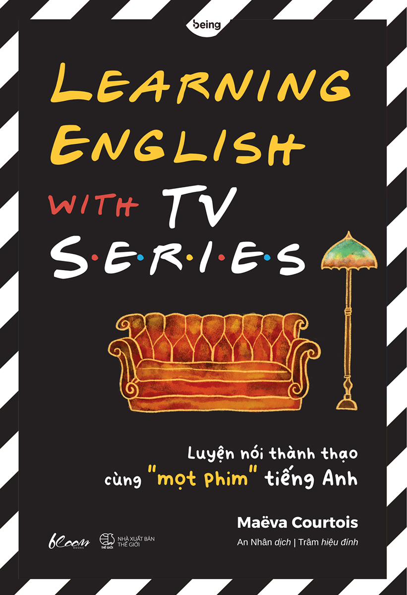 learning english with tv series - luyện nói thành thạo cùng “mọt” phim tiếng anh - Ảnh 2