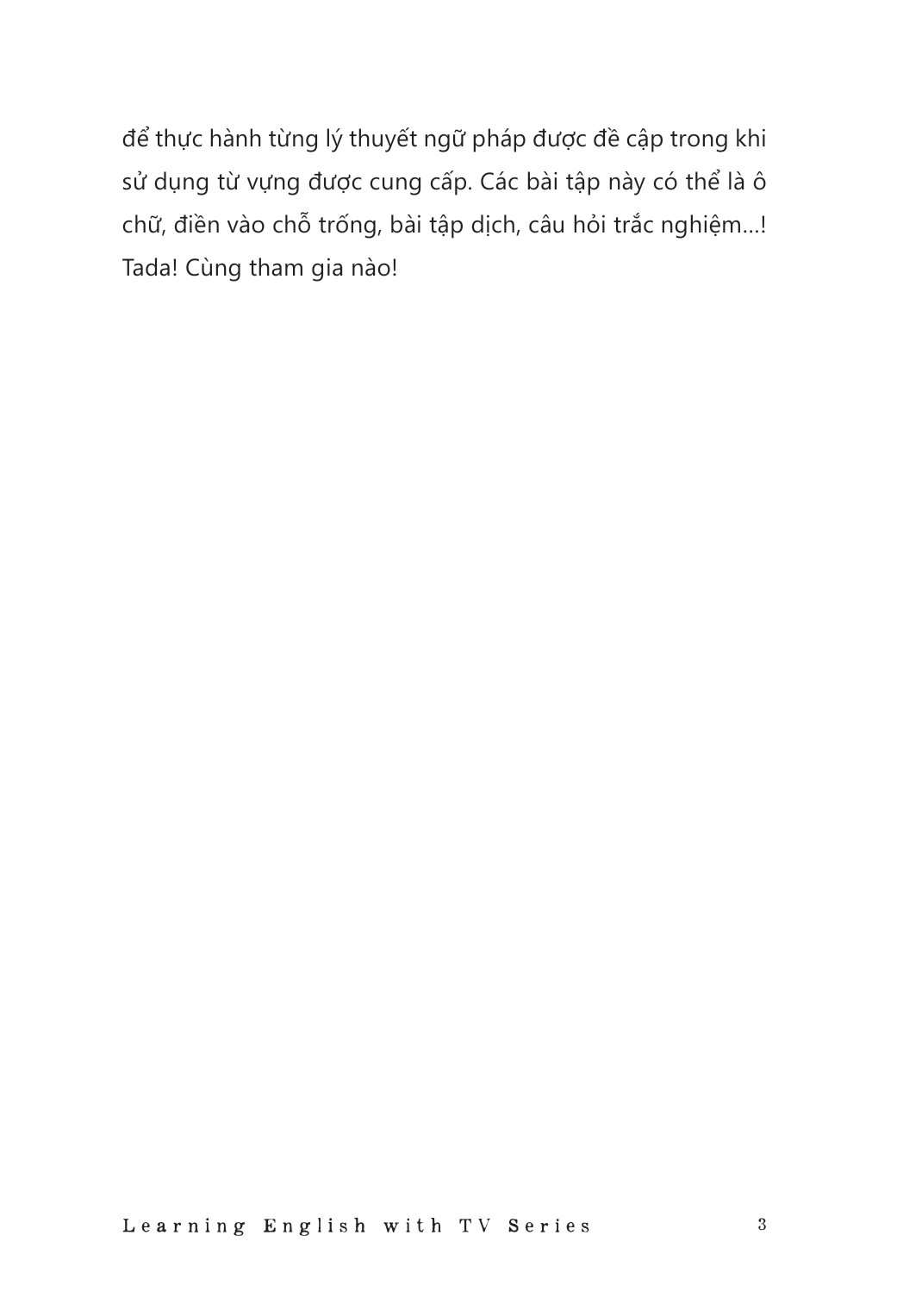 learning english with tv series - luyện nói thành thạo cùng “mọt” phim tiếng anh - Ảnh 9