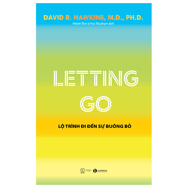 letting go - lộ trình đi đến sự buông bỏ