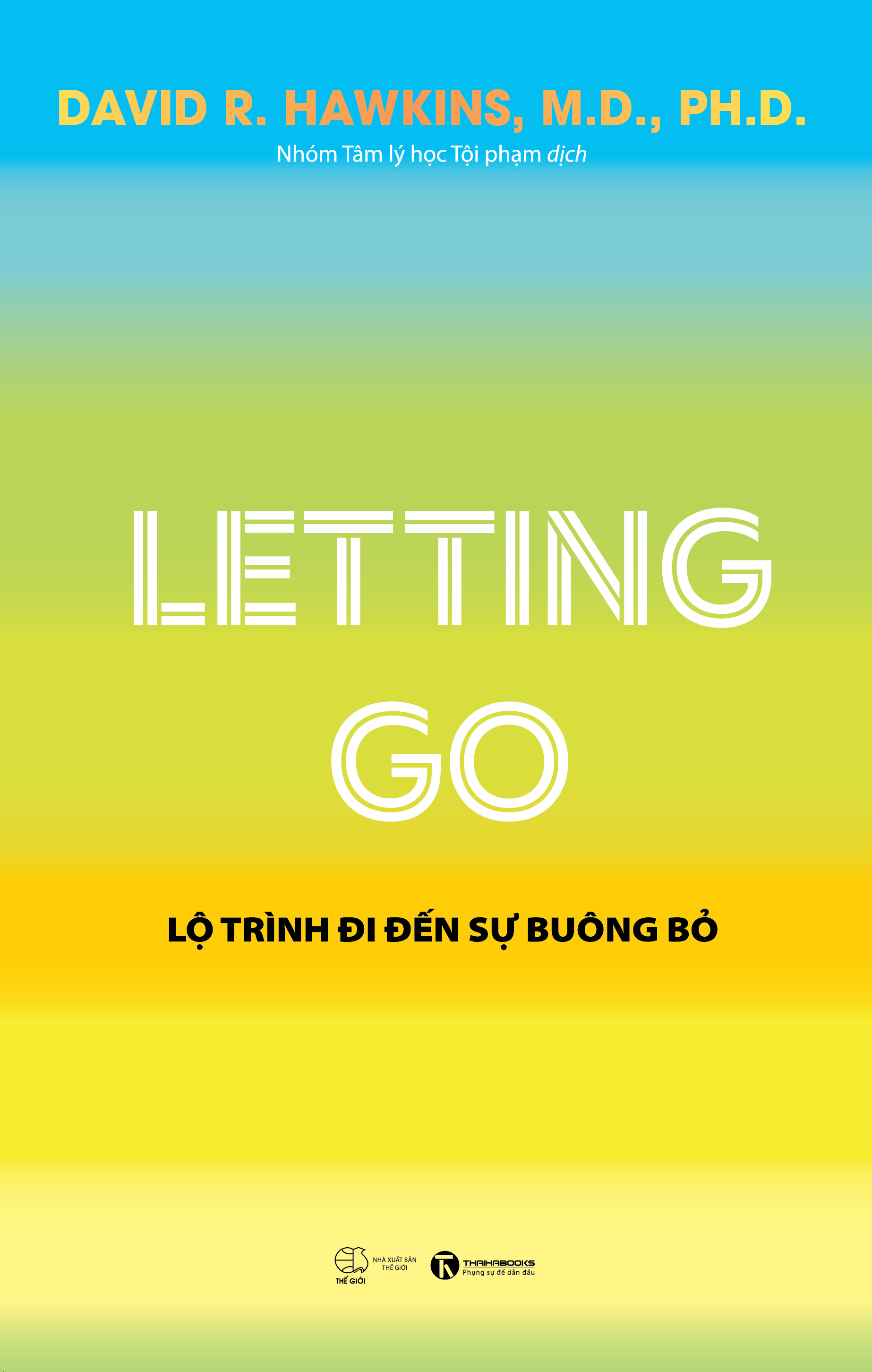 letting go - lộ trình đi đến sự buông bỏ - Ảnh 2