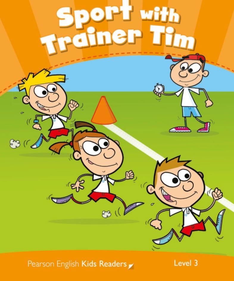 level 3: sport with trainer tim clil ame (pearson english kids readers) - Ảnh 2