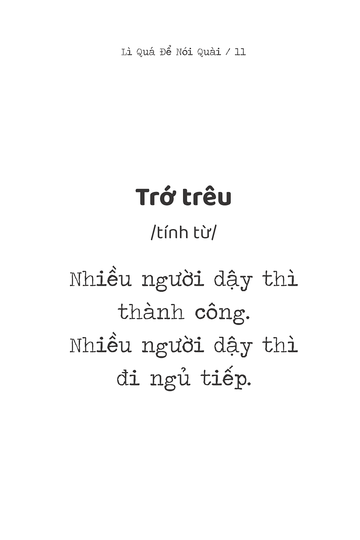 lì quá để nói quài (tái bản) - Ảnh 5