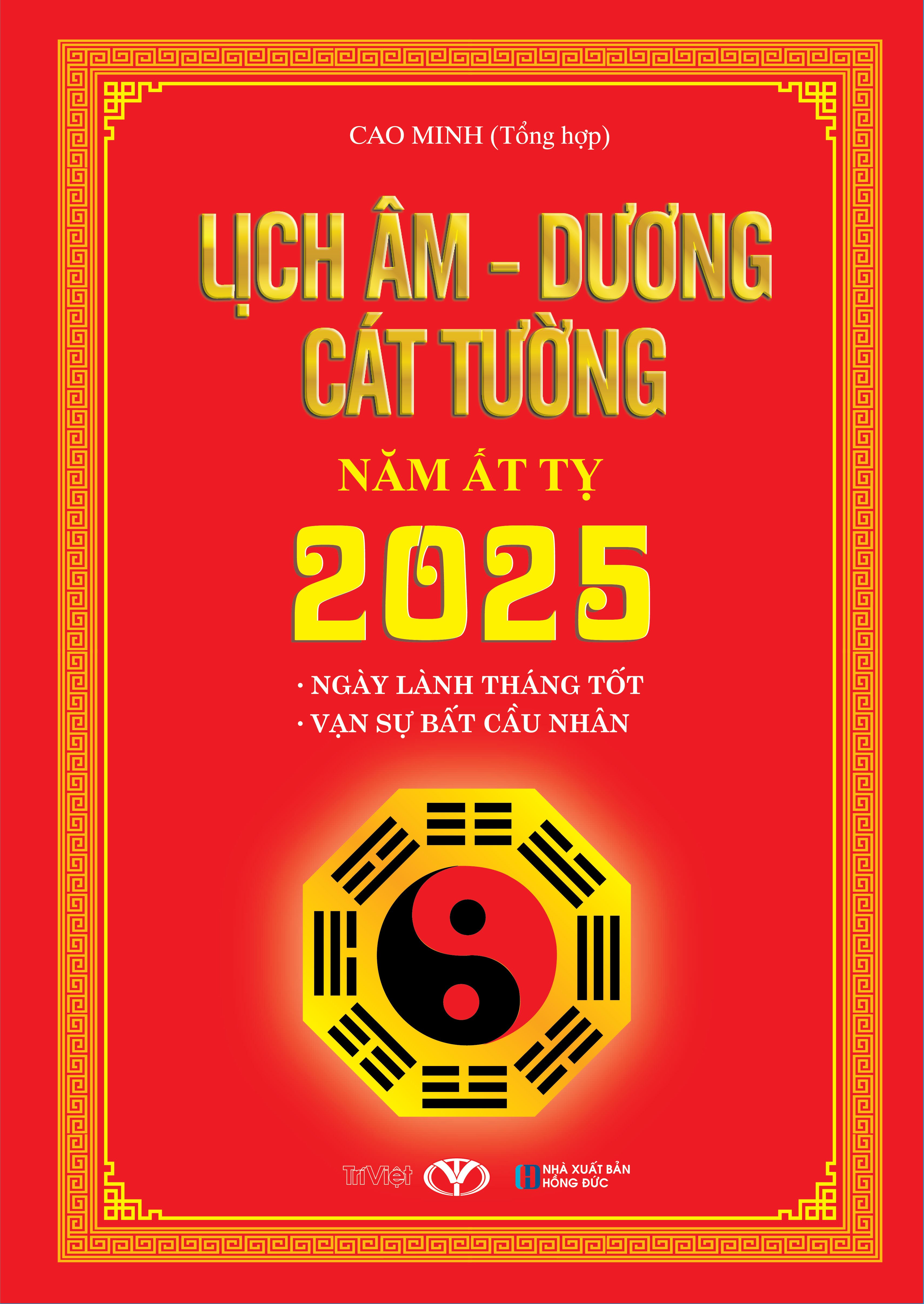 lịch âm - dương cát tường năm ất tỵ 2025 - Ảnh 2