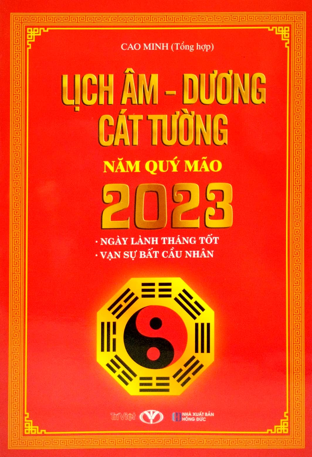 lịch âm - dương cát tường năm quý mão 2023 - Ảnh 2