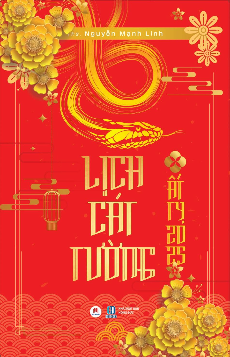 lịch cát tường ất tỵ 2025 - Ảnh 2