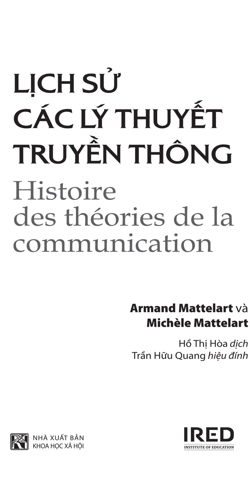 lịch sử các lý thuyết truyền thông - histoire des théories de la communication - Ảnh 3