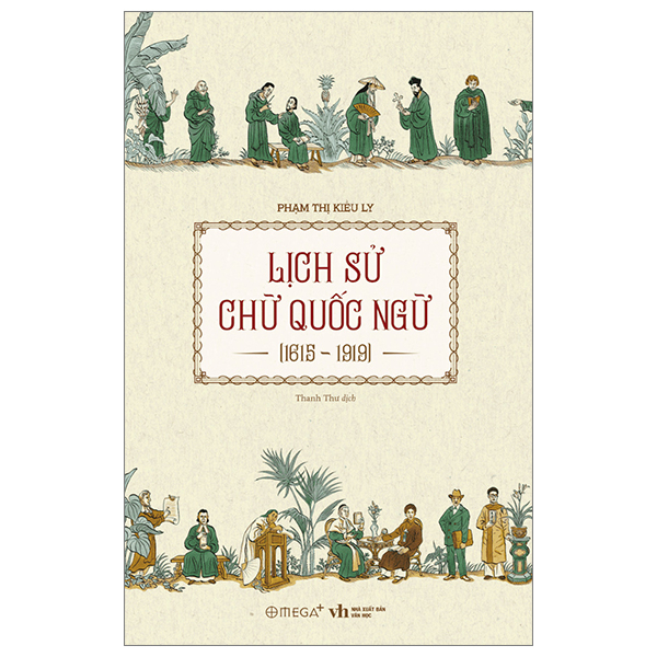 lịch sử chữ quốc ngữ 1615-1919