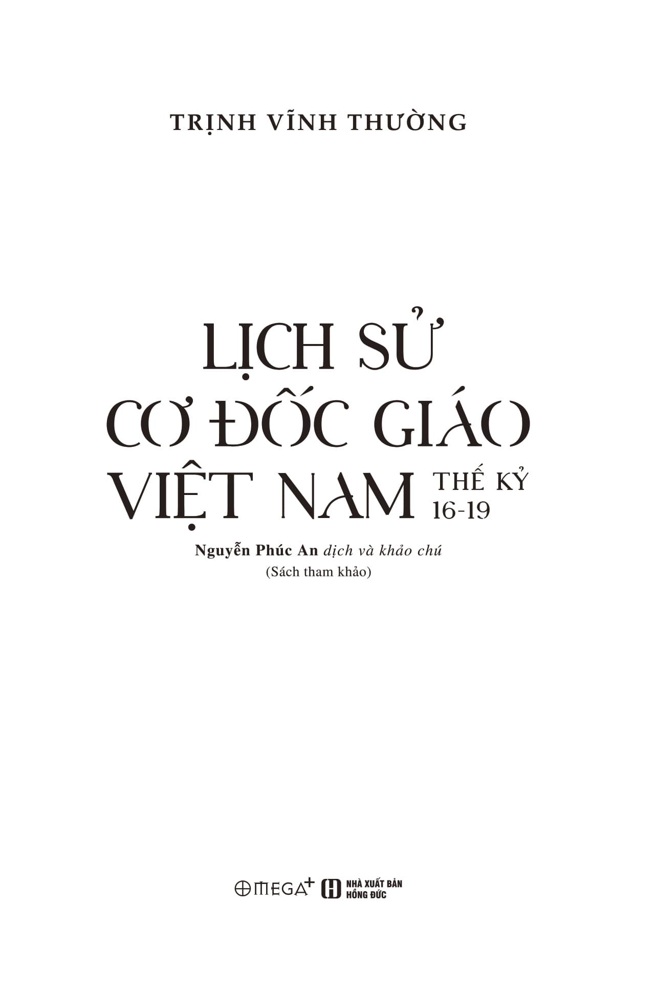 lịch sử cơ đốc giáo việt nam thế kỷ 16-19 - Ảnh 2