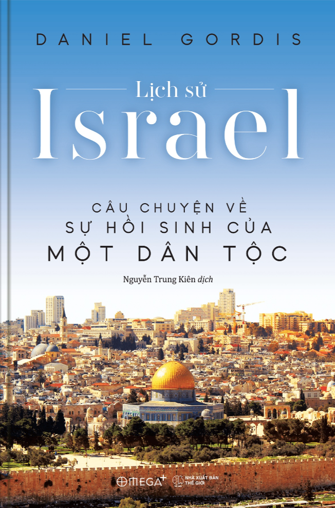 lịch sử israel - câu chuyện về sự hồi sinh của một dân tộc - Ảnh 2