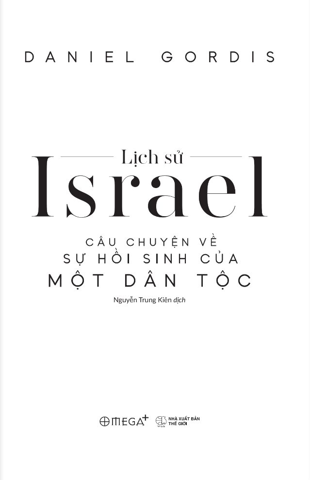 lịch sử israel - câu chuyện về sự hồi sinh của một dân tộc - Ảnh 3