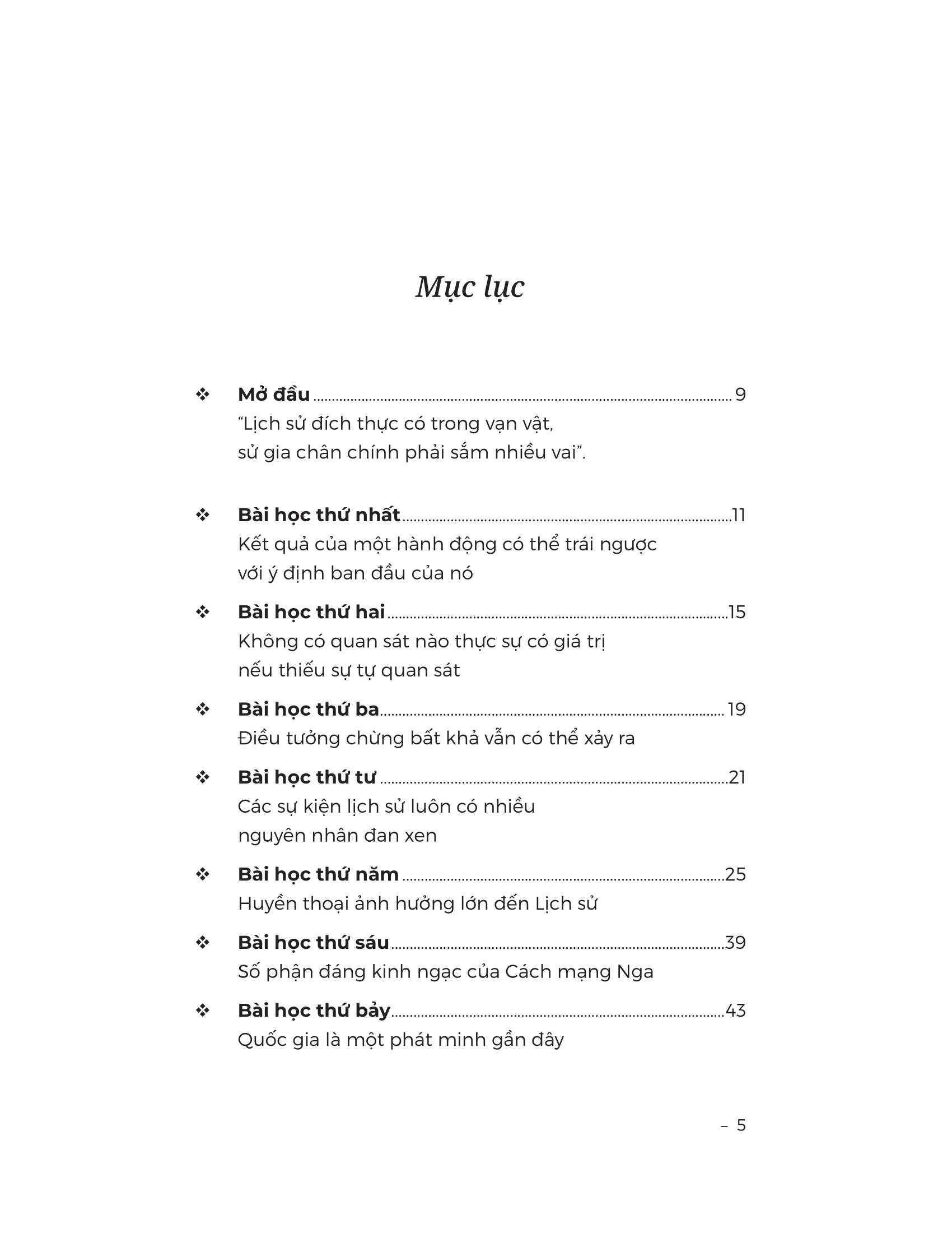 Lịch Sử Liệu Có Dạy Ta Điều Gì? - Một Suy Tưởng Về Hiện Tại Và Tương Lai Nhân Loại - Ảnh 4