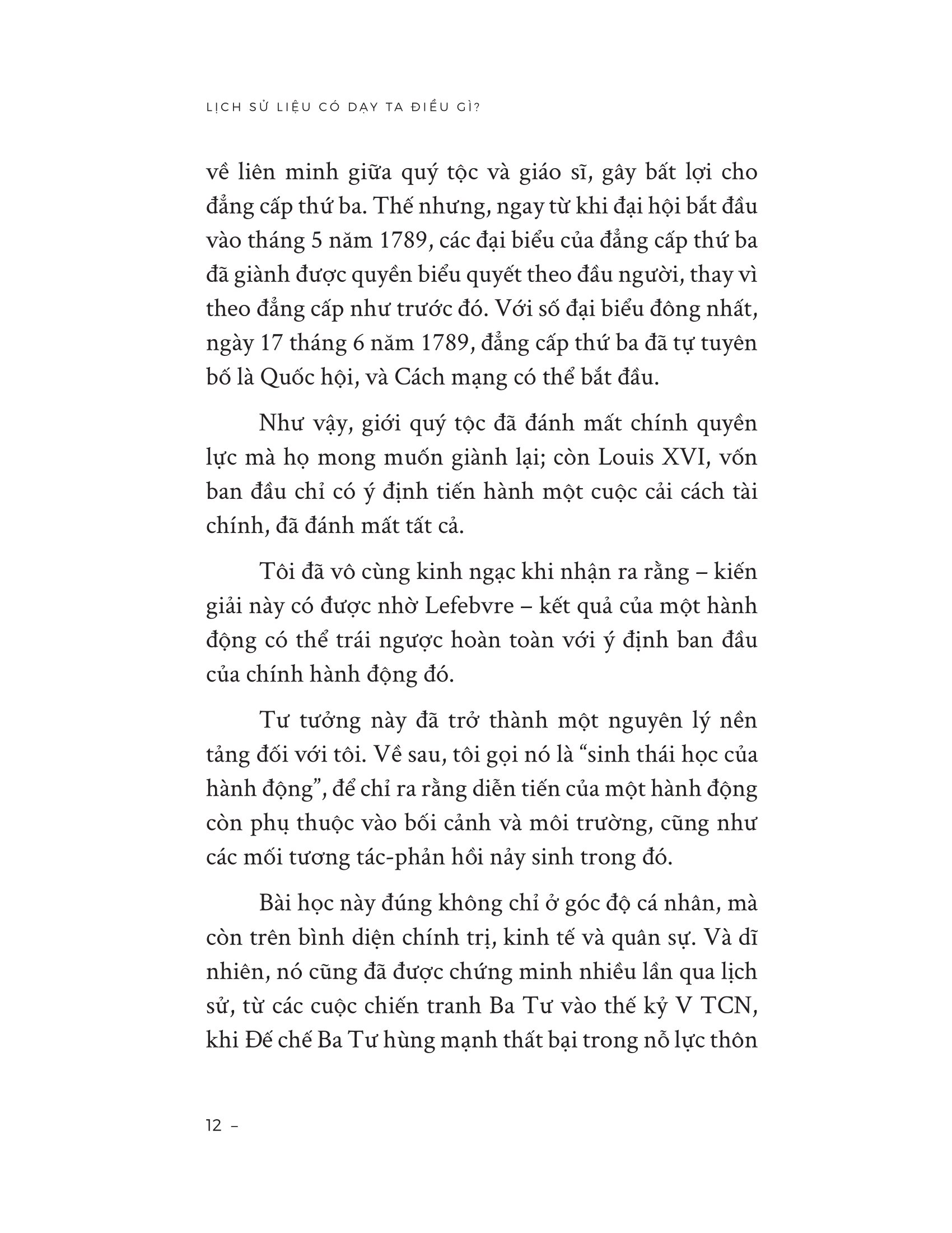 Lịch Sử Liệu Có Dạy Ta Điều Gì? - Một Suy Tưởng Về Hiện Tại Và Tương Lai Nhân Loại - Ảnh 9