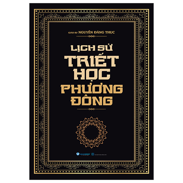 Lịch Sử Triết Học Phương Đông - Bìa Cứng (Tái Bản 2025)