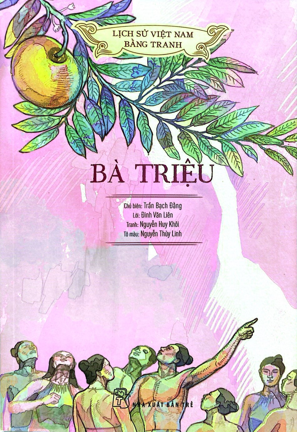 lịch sử việt nam bằng tranh - bà triệu (bản màu) - Ảnh 3