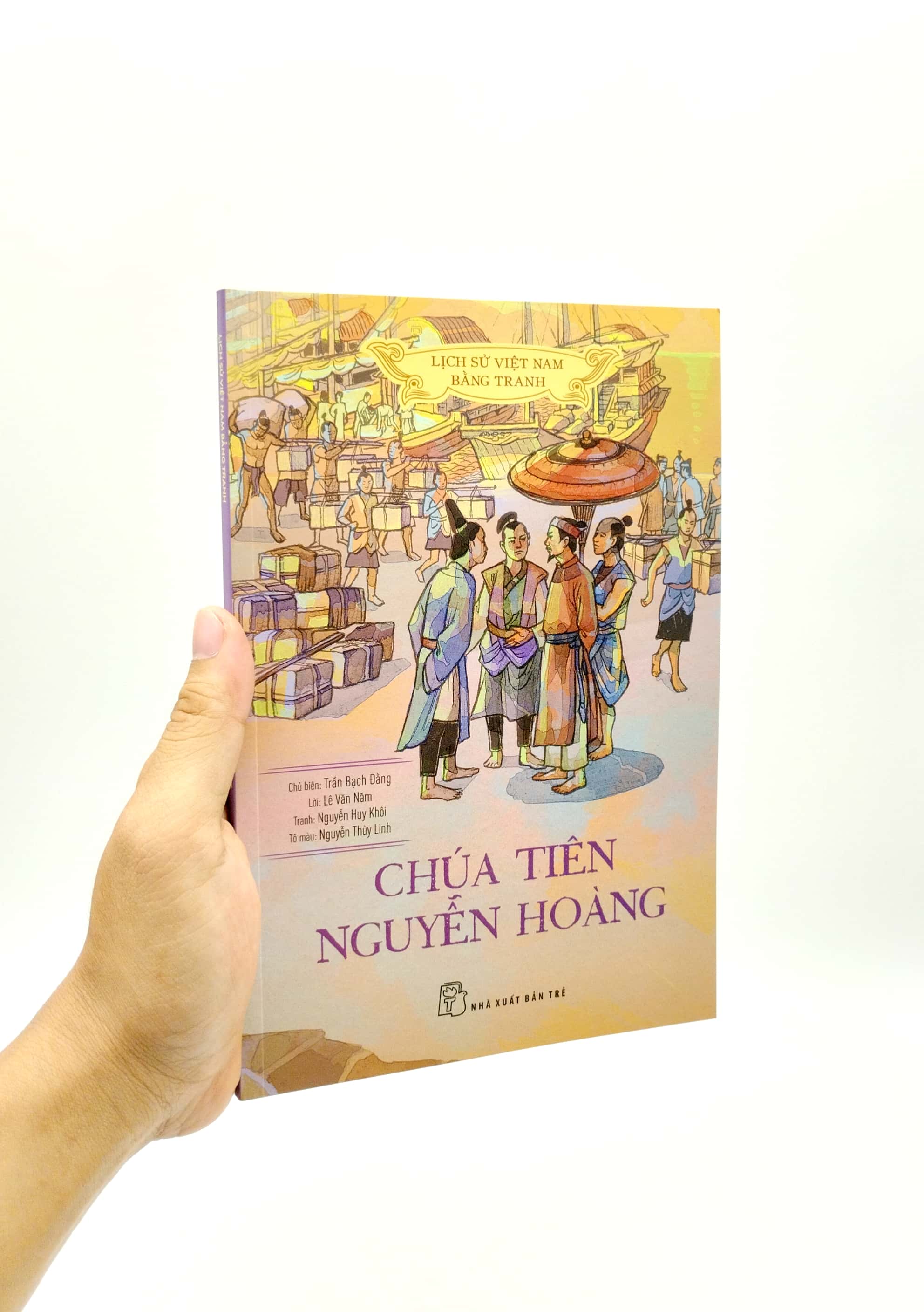 lịch sử việt nam bằng tranh - chúa tiên nguyễn hoàng (bản màu) (tái bản 2023) - Ảnh 7