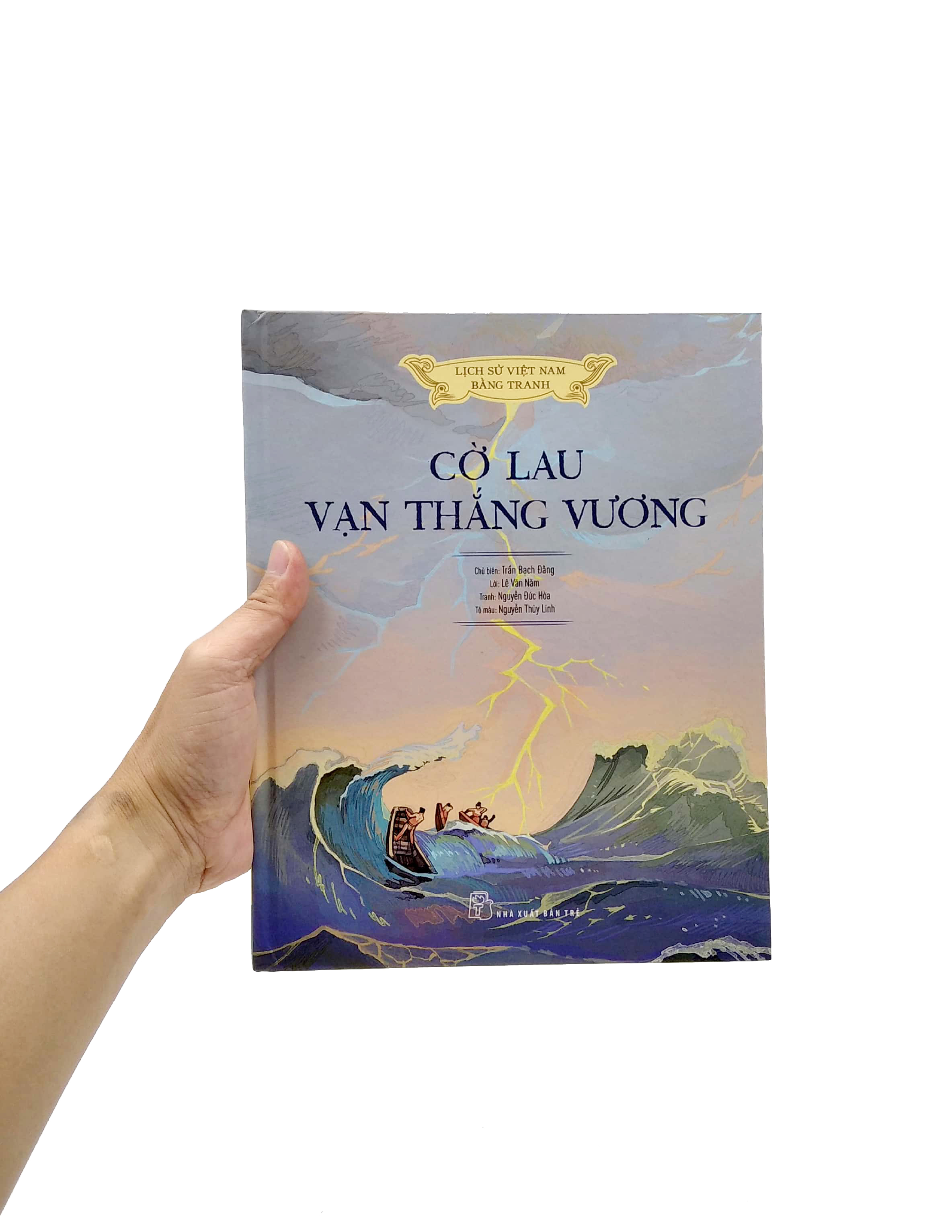 lịch sử việt nam bằng tranh - cờ lau vạn thắng vương (bản màu) - Ảnh 8