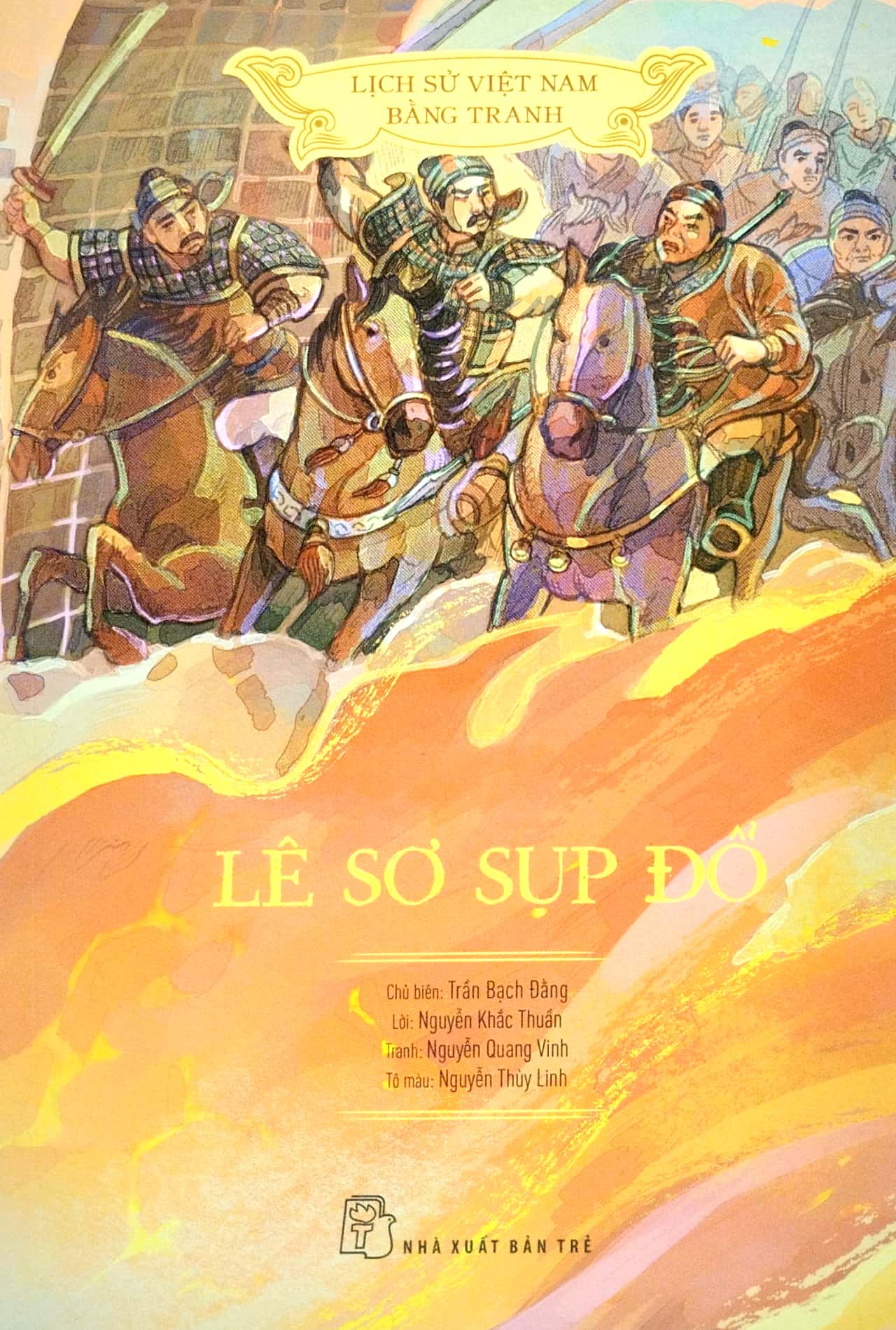 lịch sử việt nam bằng tranh - lê sơ sụp đổ (bản màu) (tái bản 2023) - Ảnh 2