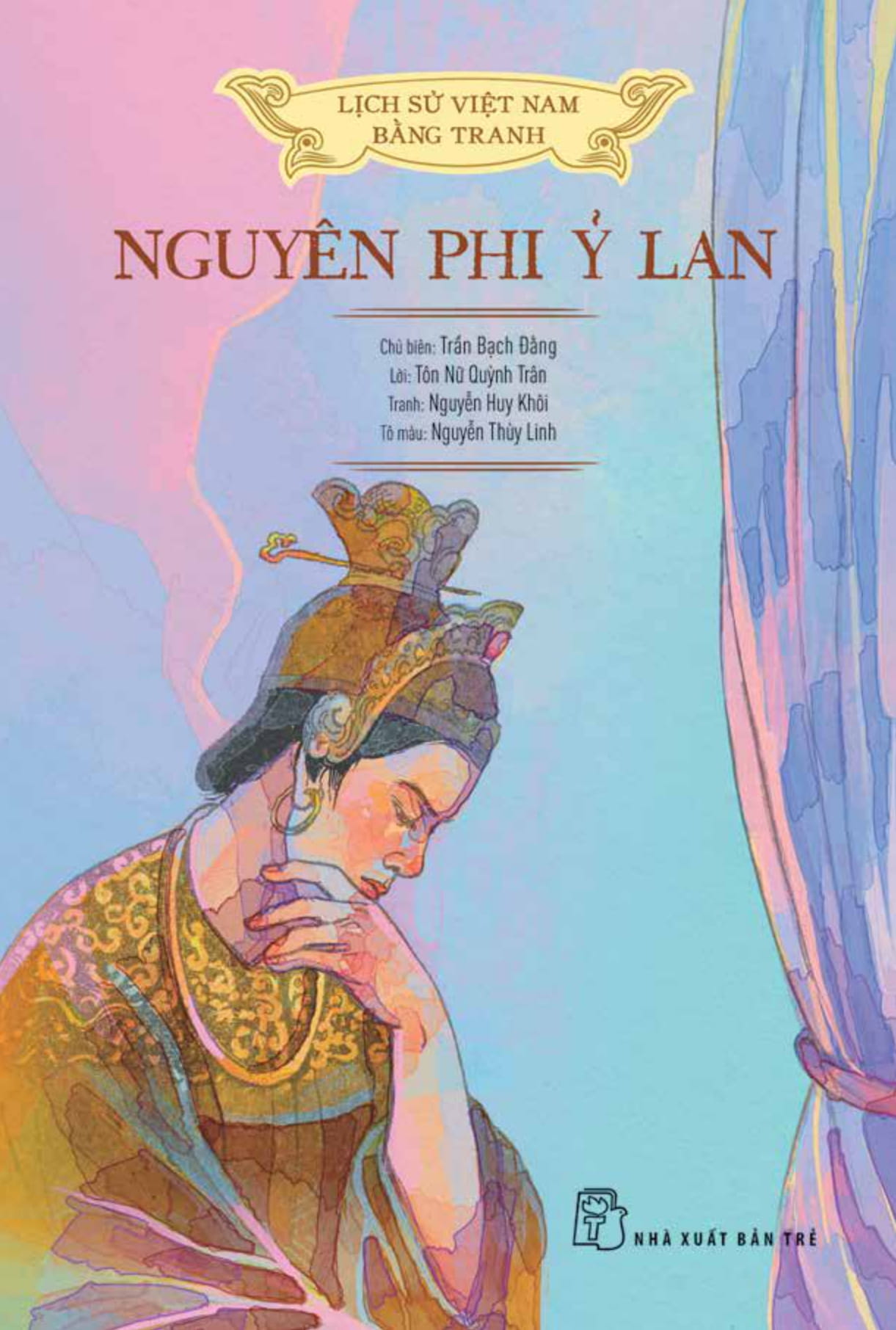 lịch sử việt nam bằng tranh - nguyên phi ỷ lan (bản màu) - Ảnh 2