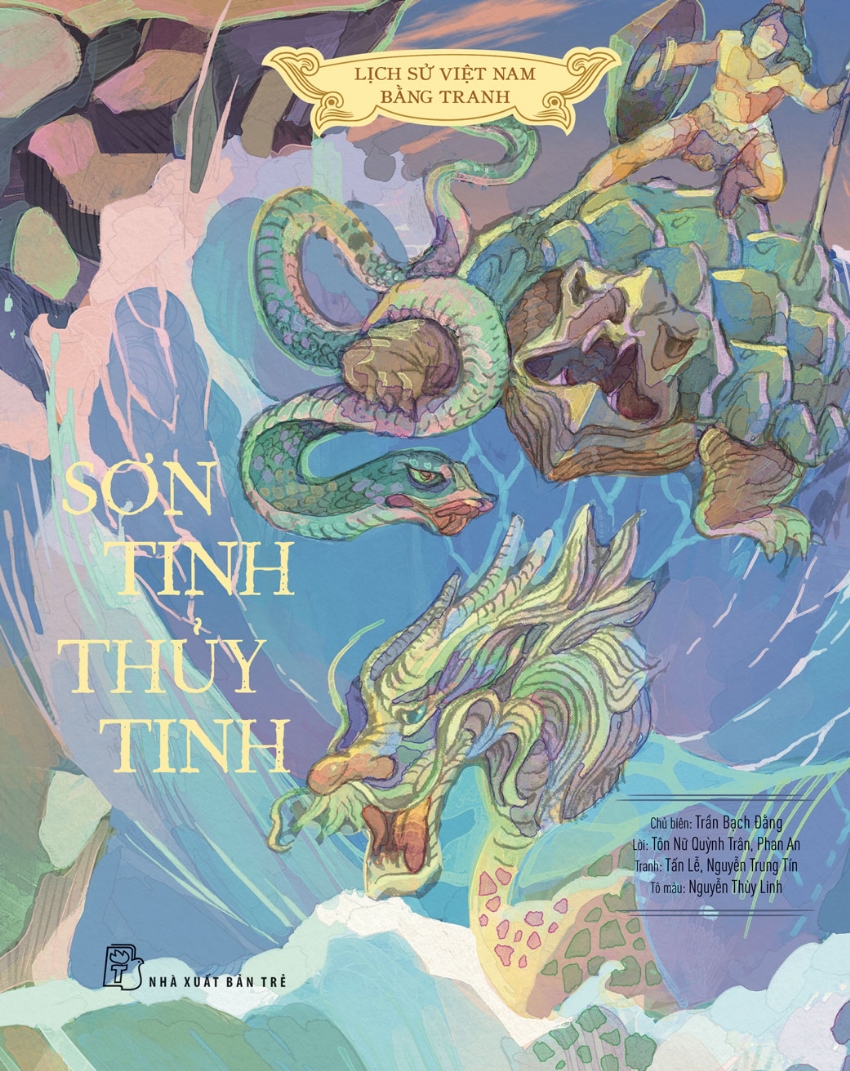 lịch sử việt nam bằng tranh: sơn tinh - thủy tinh - Ảnh 2
