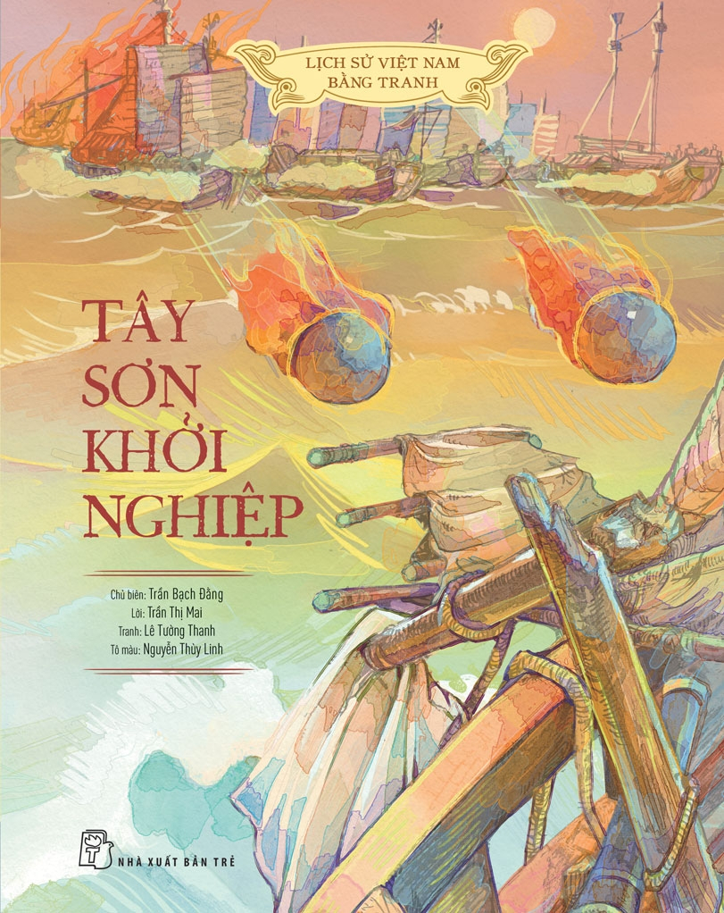 Lich Su Viet Nam Bang Tranh - Tay Son Khoi Nghiep - Ban Mau - Bia Cung - Ảnh 2