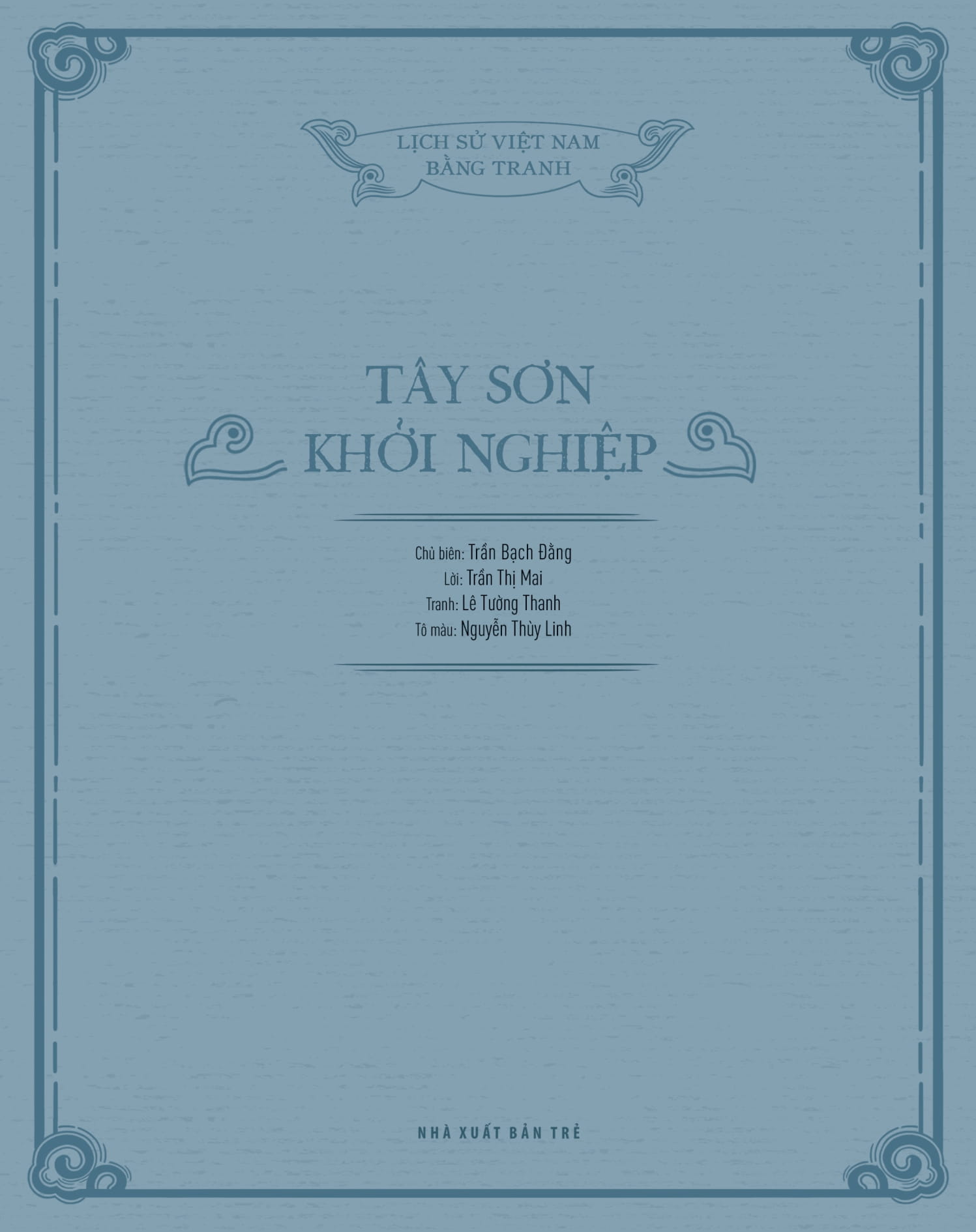 Lich Su Viet Nam Bang Tranh - Tay Son Khoi Nghiep - Ban Mau - Bia Cung - Ảnh 4