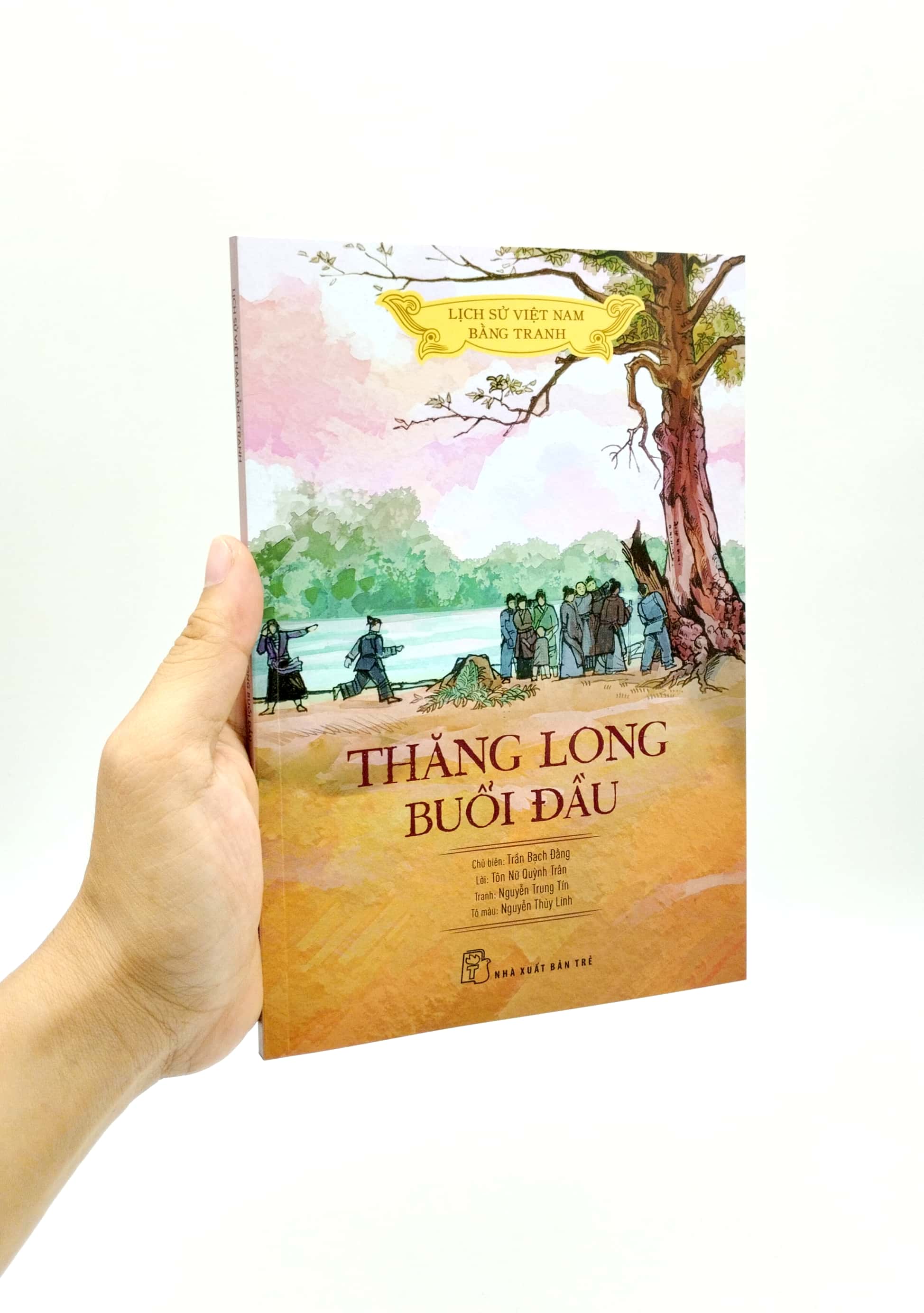 lịch sử việt nam bằng tranh - thăng long buổi đầu (bản màu) (tái bản 2023) - Ảnh 7