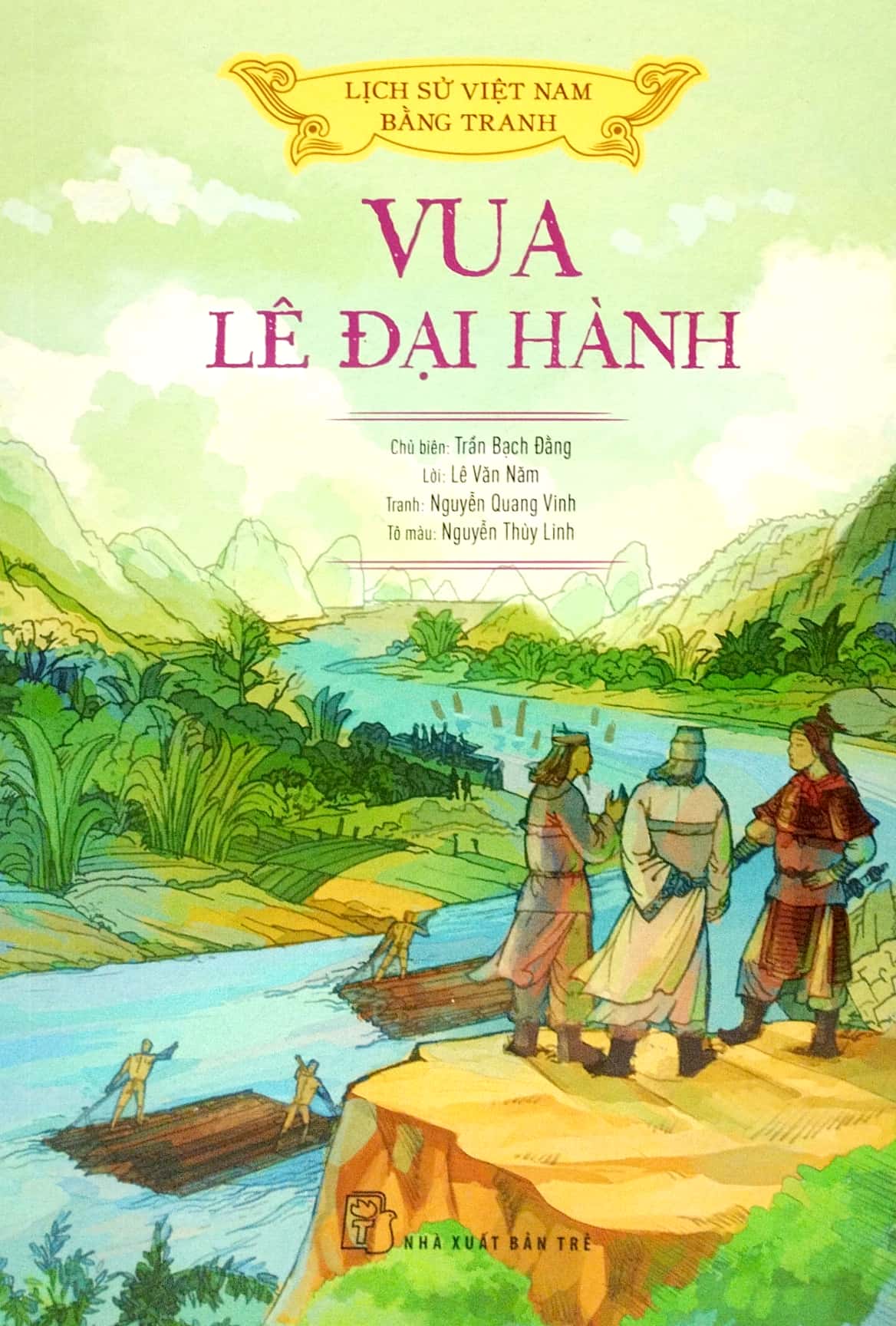 lịch sử việt nam bằng tranh - vua lê đại hành (bản màu) (tái bản 2023) - Ảnh 2