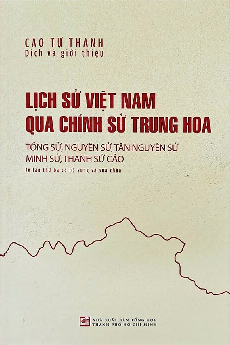 lịch sử việt nam qua chính sử trung hoa (tống sử, nguyên sử, minh sử, thanh sử cảo) (tái bản 2025) - Ảnh 2