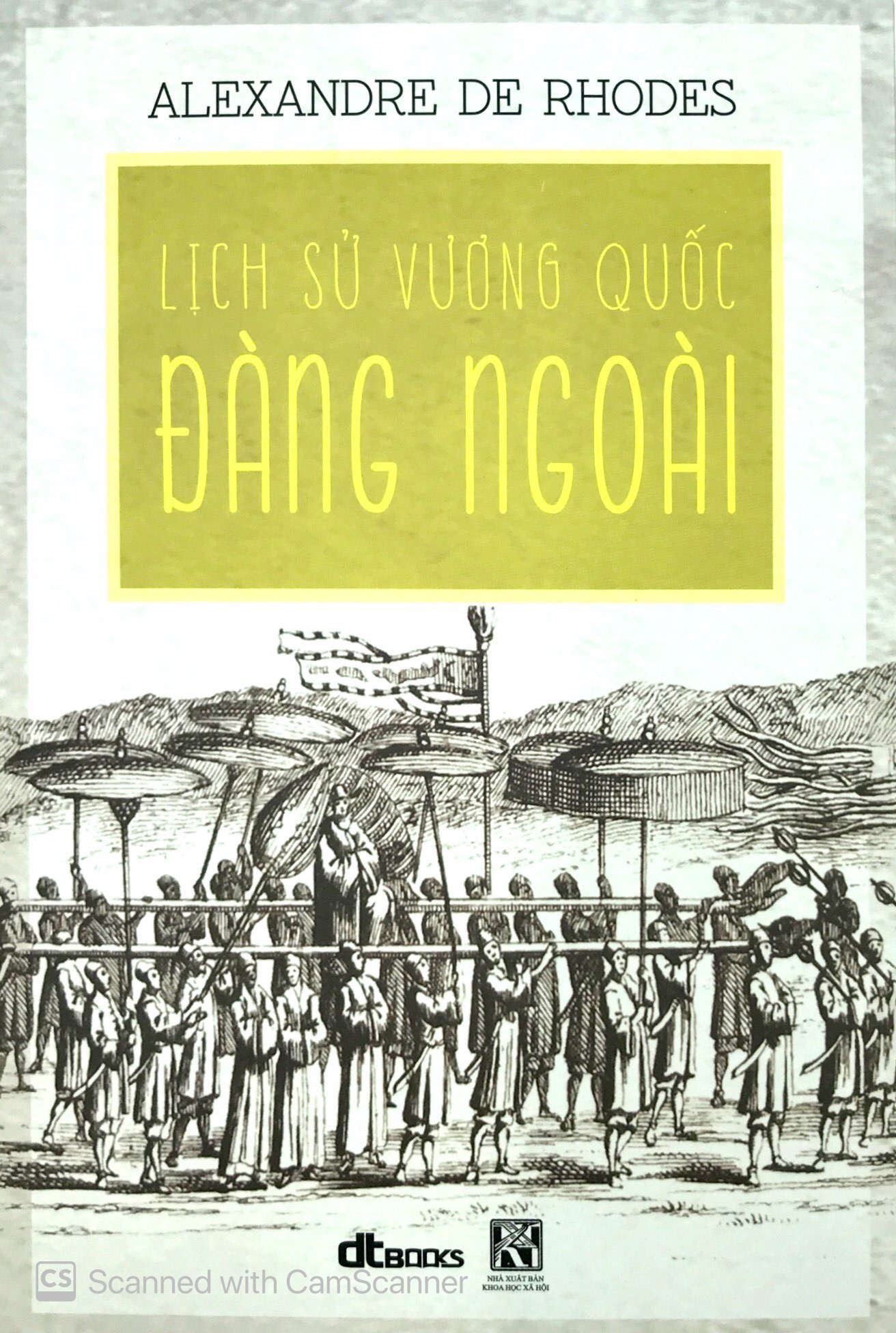 lịch sử vương quốc đàng ngoài (tái bản 2020) - Ảnh 2