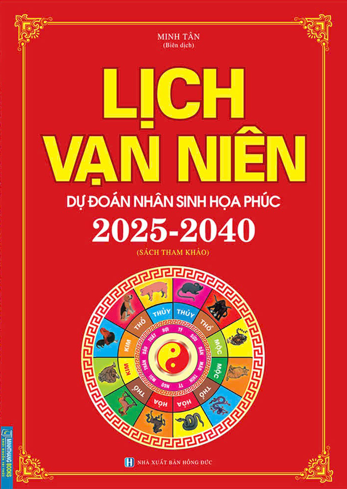 lịch vạn niên - dự đoán nhân sinh họa phúc 2025-2040 - Ảnh 3