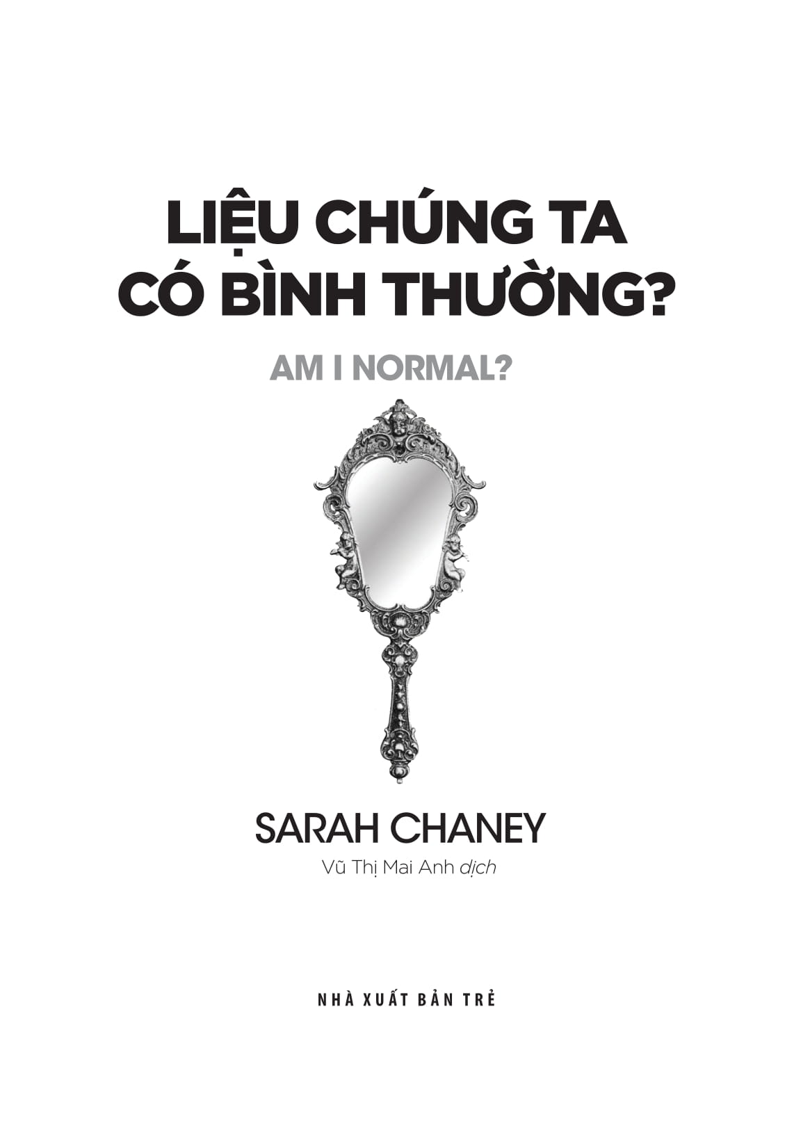 liệu chúng ta có bình thường? - Ảnh 4