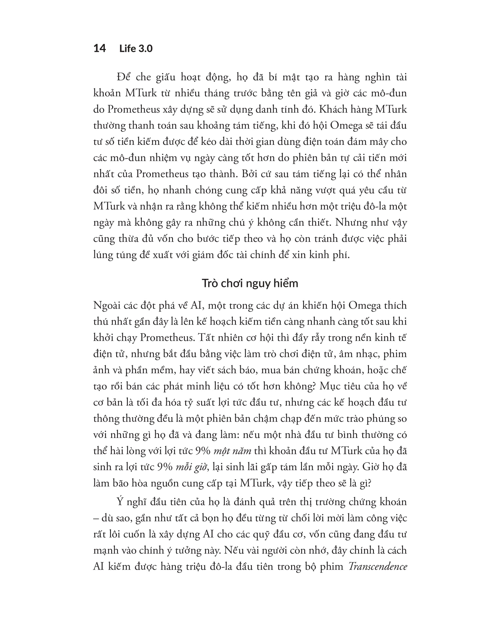 life 3.0 - loài người trong kỷ nguyên trí tuệ nhân tạo - Ảnh 10