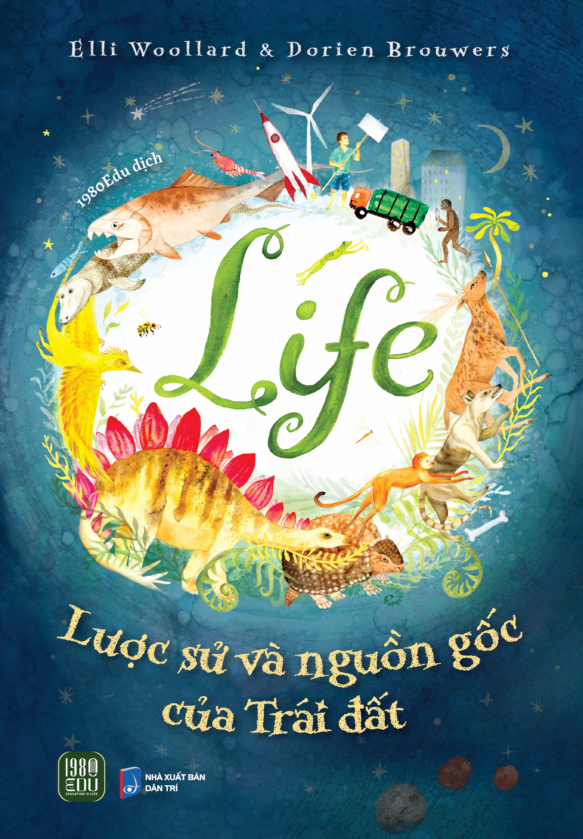 life - lược sử và nguồn gốc của trái đất - Ảnh 2