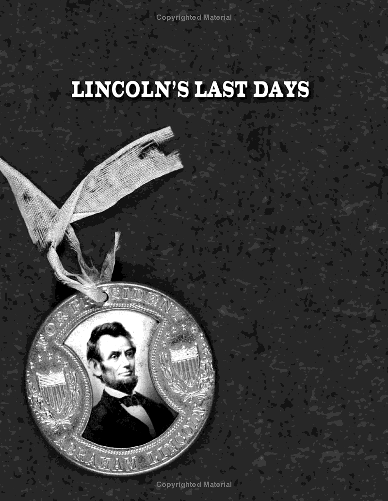 lincoln's last days - Ảnh 5