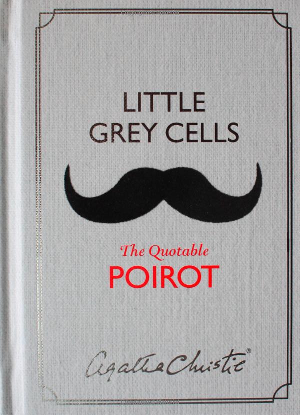 little grey cells: the quotable poirot - Ảnh 2