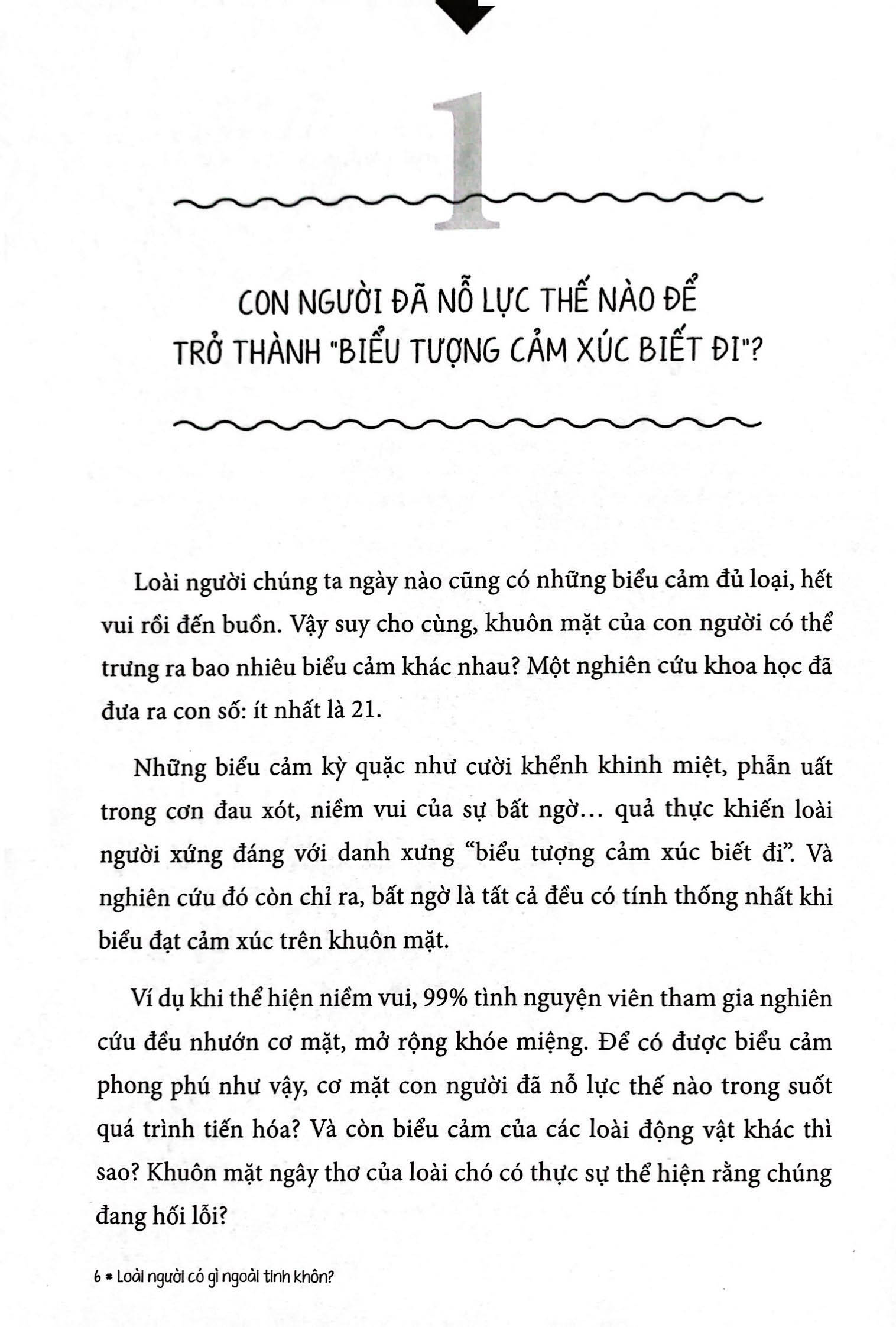 loài người có gì ngoài tinh khôn? - Ảnh 9
