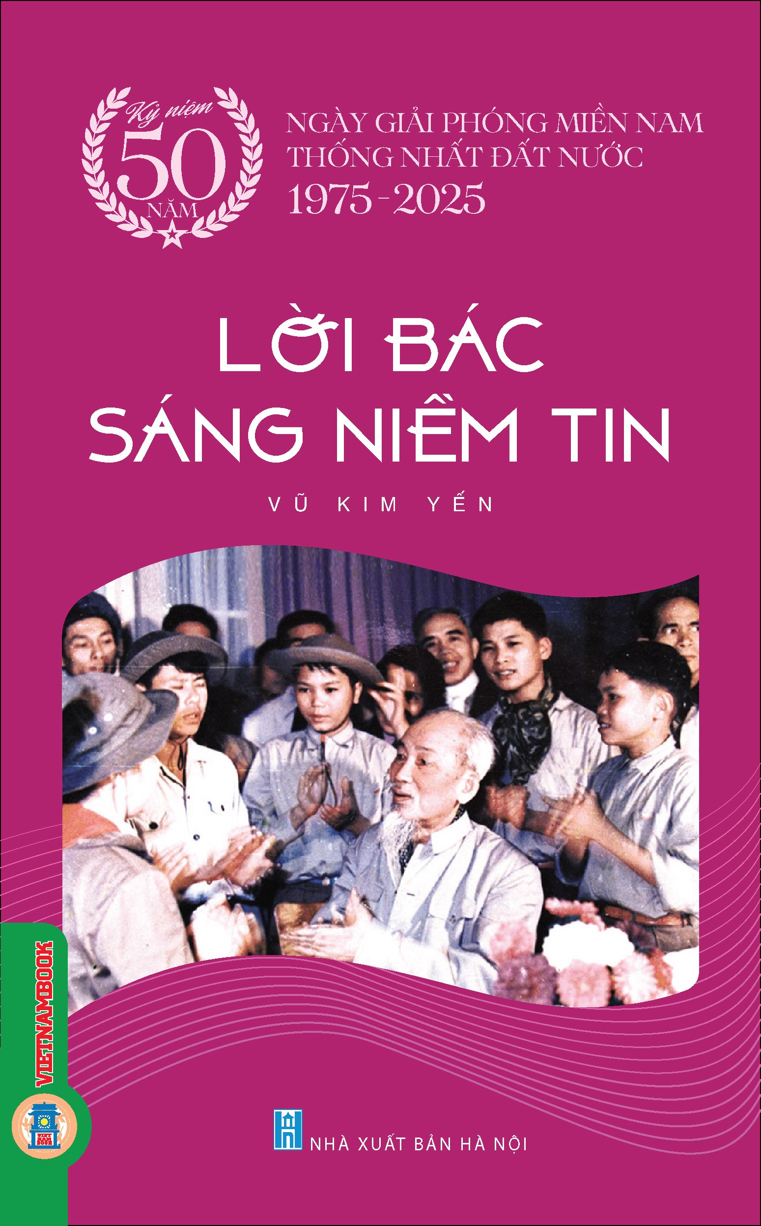 Lời Bác Sáng Niềm Tin - Ảnh 3