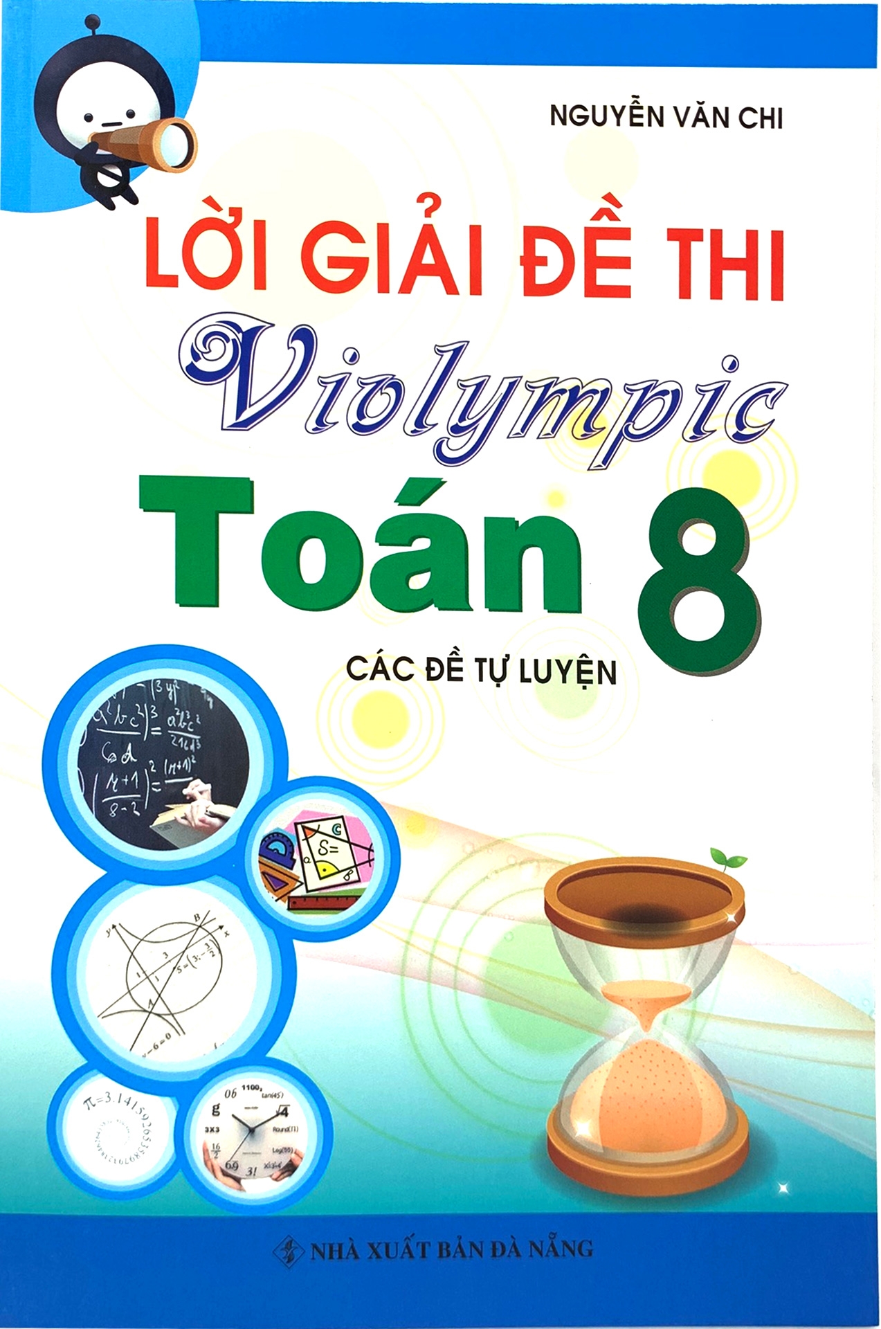 lời giải đề thi violympic toán 8 - các đề tự luyện - Ảnh 2