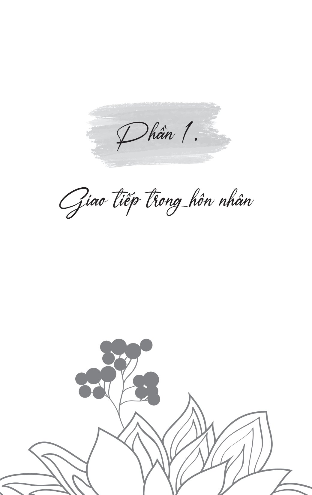 lời hay tình đẹp - để cuộc hôn nhân của bạn không trở thành nấm mồ của tình yêu - Ảnh 12