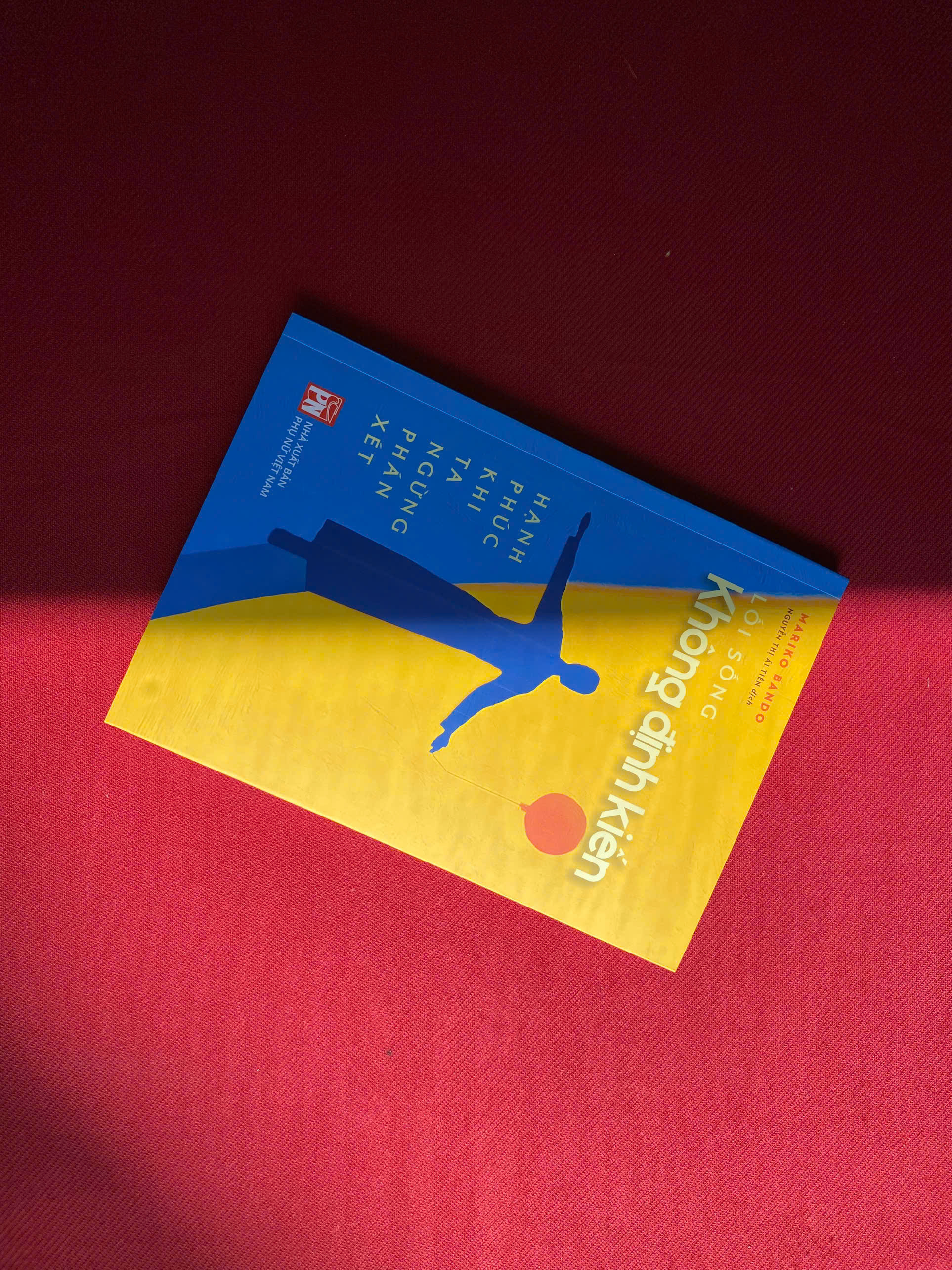 Lối Sống Không Định Kiến - Hạnh Phúc Khi Ta Ngừng Phán Xét - Ảnh 5