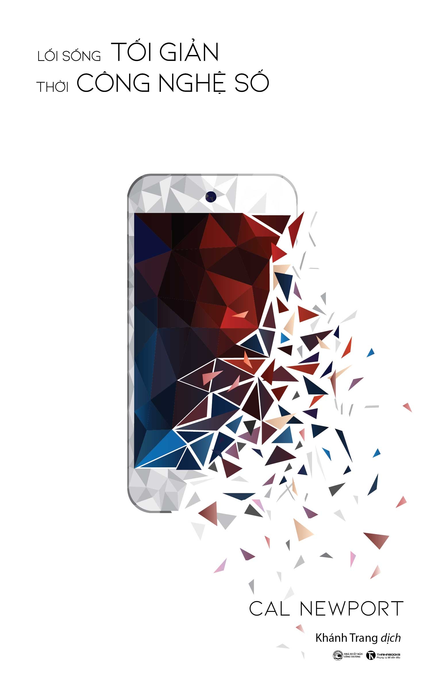 lối sống tối giản thời công nghệ số - Ảnh 2