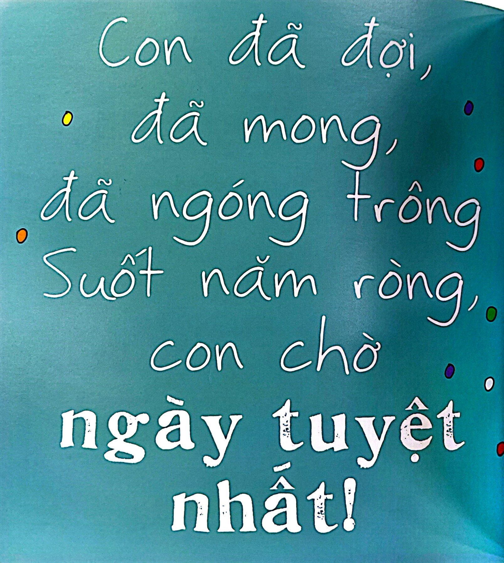 lời thương gửi con yêu - đã đến giáng sinh chưa? - Ảnh 3