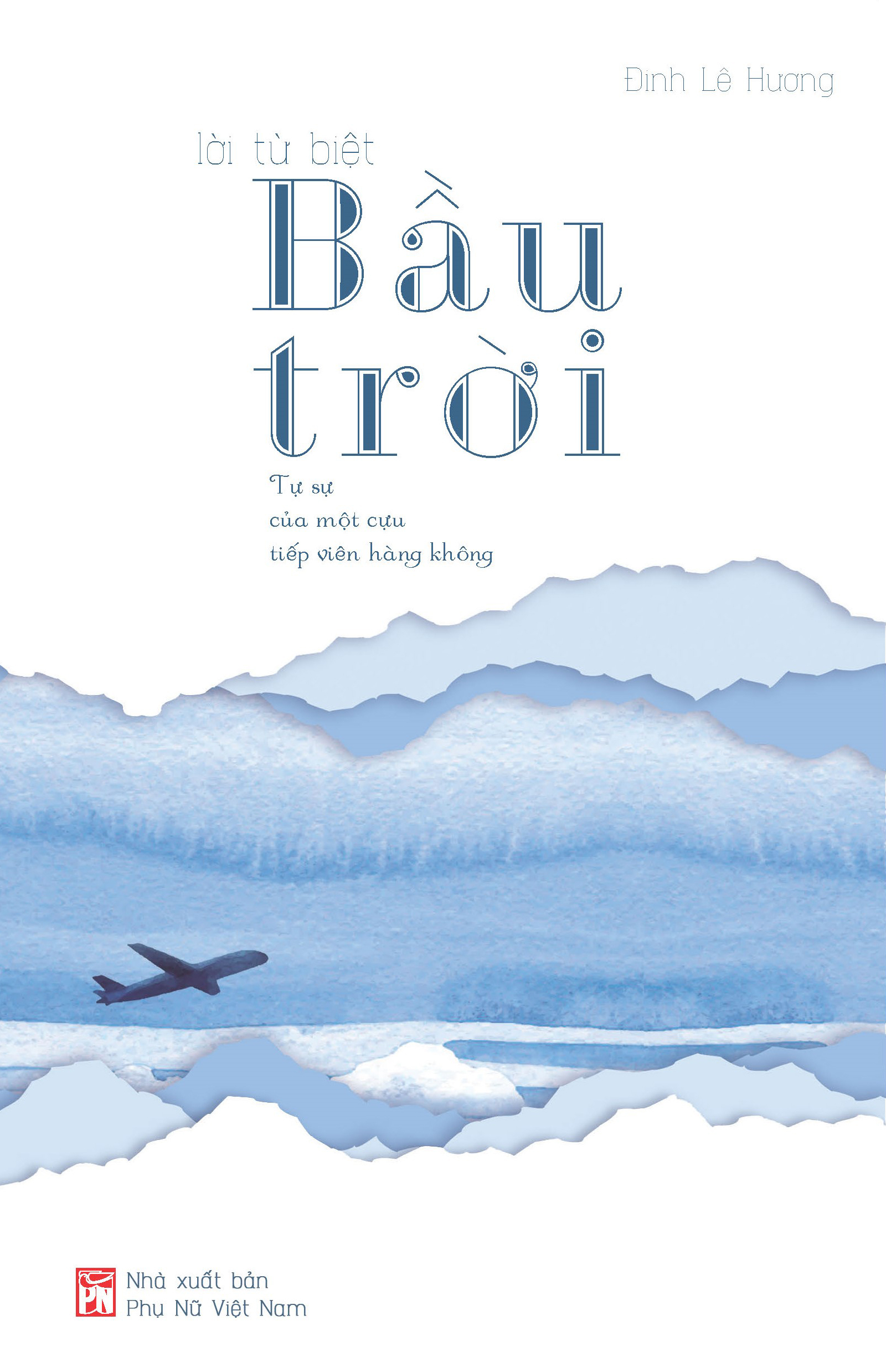 Lời Từ Biệt Bầu Trời - Ảnh 2