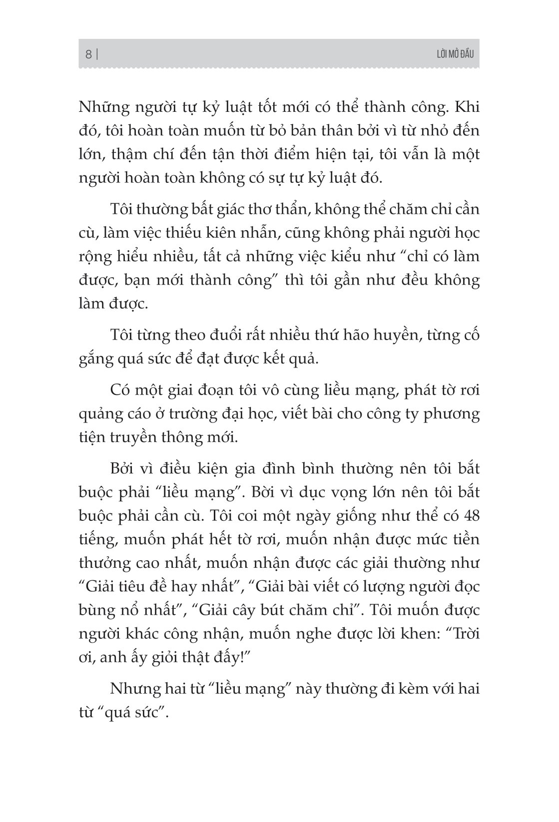 lỗi tư duy - 45 phương pháp giúp bạn thoát khỏi tình trạng nỗ lực ảo - Ảnh 10