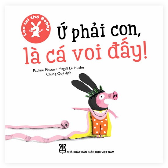lợn tai thỏ bobby - ứ phải con, là cá voi đấy! - Ảnh 2