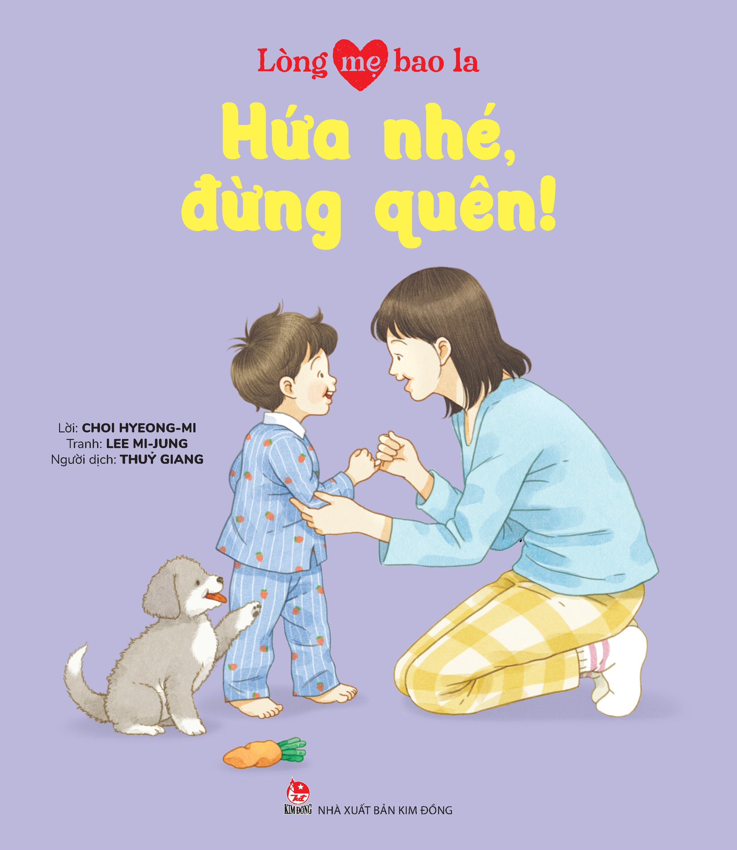 lòng mẹ bao la - hứa nhé, đừng quên! - Ảnh 2